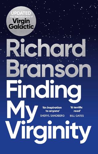Finding My Virginity: The New Autobiography/Richard Branson